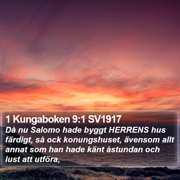 1 Kungaboken 9:1 SV1917 Bible Study