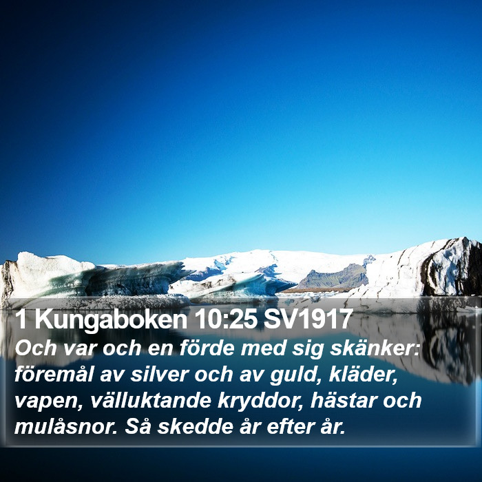 1 Kungaboken 10:25 SV1917 Bible Study