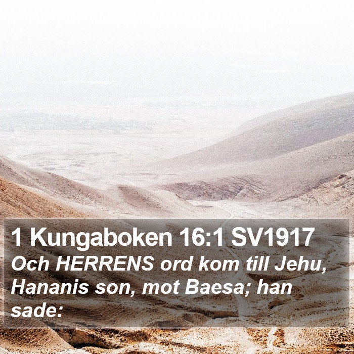 1 Kungaboken 16:1 SV1917 Bible Study