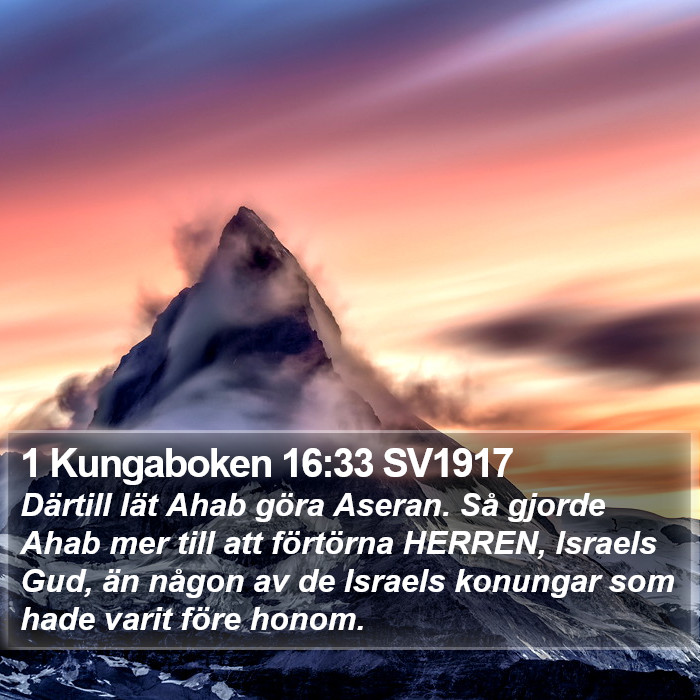 1 Kungaboken 16:33 SV1917 Bible Study