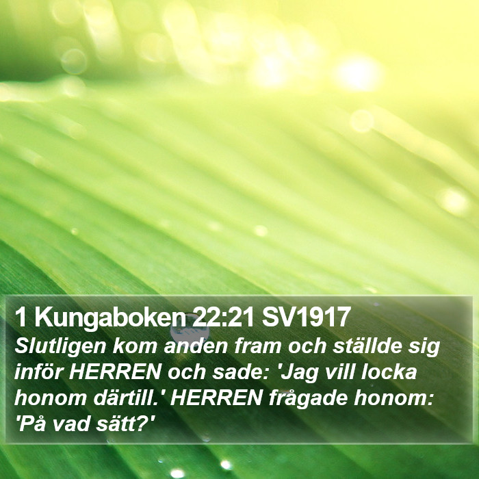 1 Kungaboken 22:21 SV1917 Bible Study