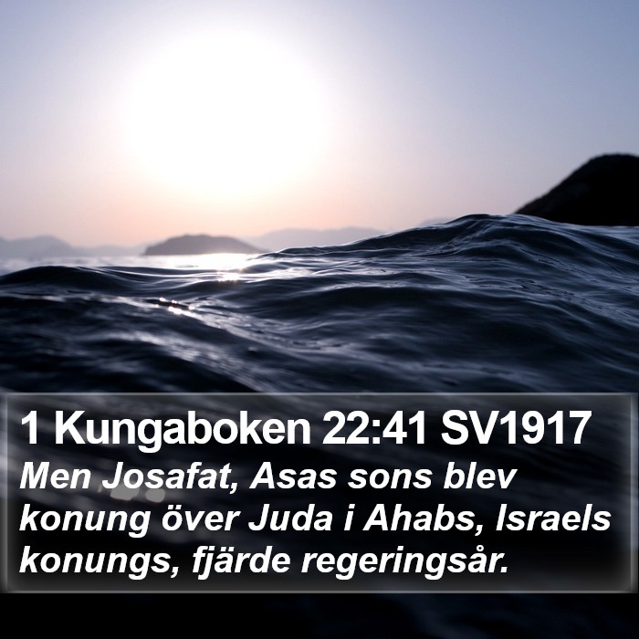 1 Kungaboken 22:41 SV1917 Bible Study