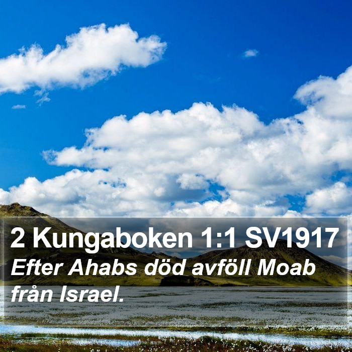 2 Kungaboken 1:1 SV1917 Bible Study