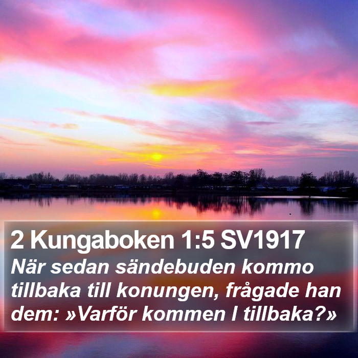 2 Kungaboken 1:5 SV1917 Bible Study