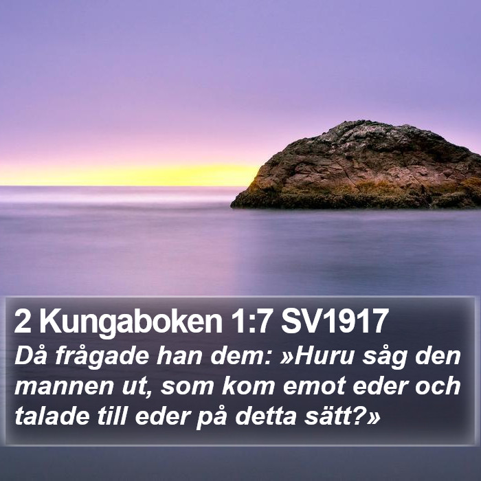 2 Kungaboken 1:7 SV1917 Bible Study