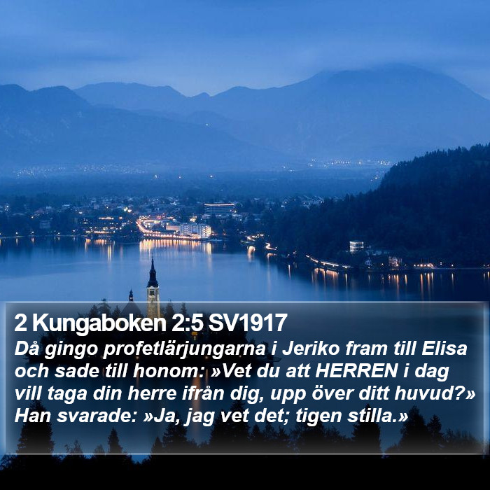 2 Kungaboken 2:5 SV1917 Bible Study