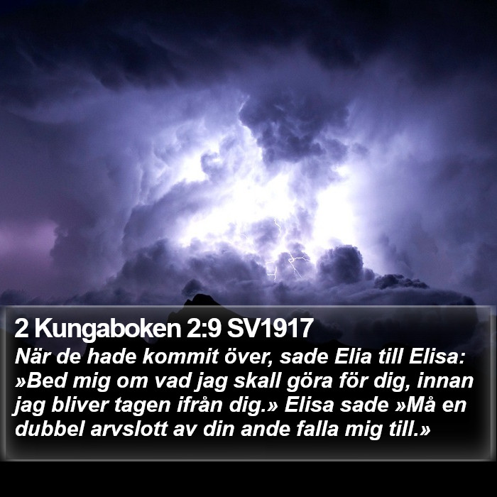 2 Kungaboken 2:9 SV1917 Bible Study