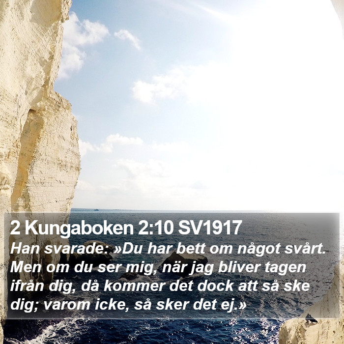 2 Kungaboken 2:10 SV1917 Bible Study