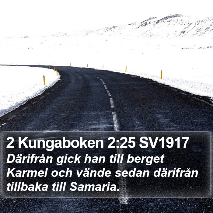 2 Kungaboken 2:25 SV1917 Bible Study