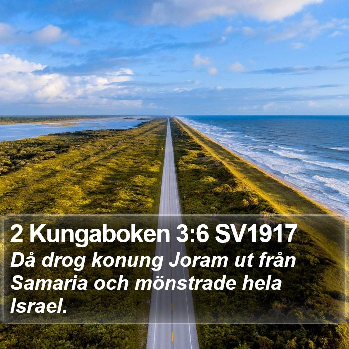 2 Kungaboken 3:6 SV1917 Bible Study