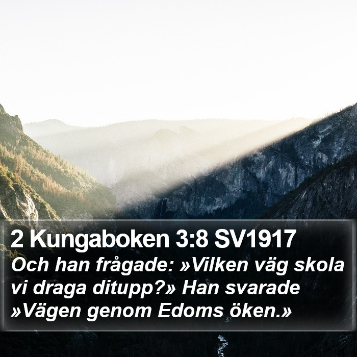 2 Kungaboken 3:8 SV1917 Bible Study