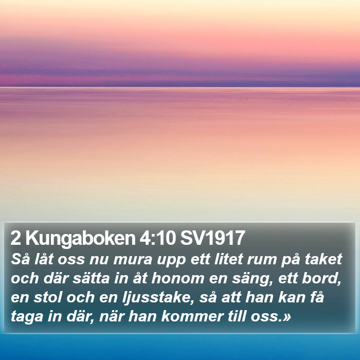 2 Kungaboken 4:10 SV1917 Bible Study