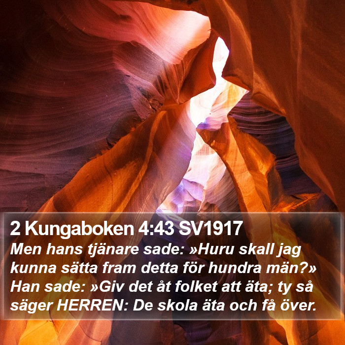 2 Kungaboken 4:43 SV1917 Bible Study