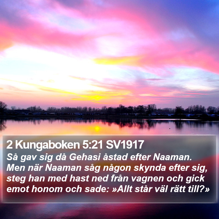 2 Kungaboken 5:21 SV1917 Bible Study