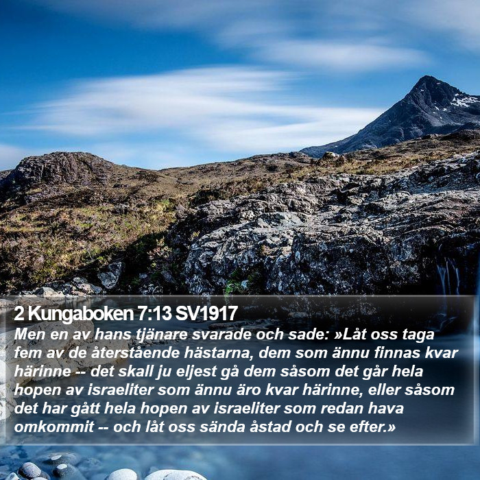 2 Kungaboken 7:13 SV1917 Bible Study