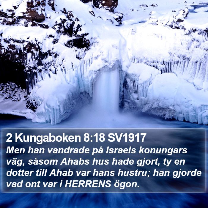2 Kungaboken 8:18 SV1917 Bible Study