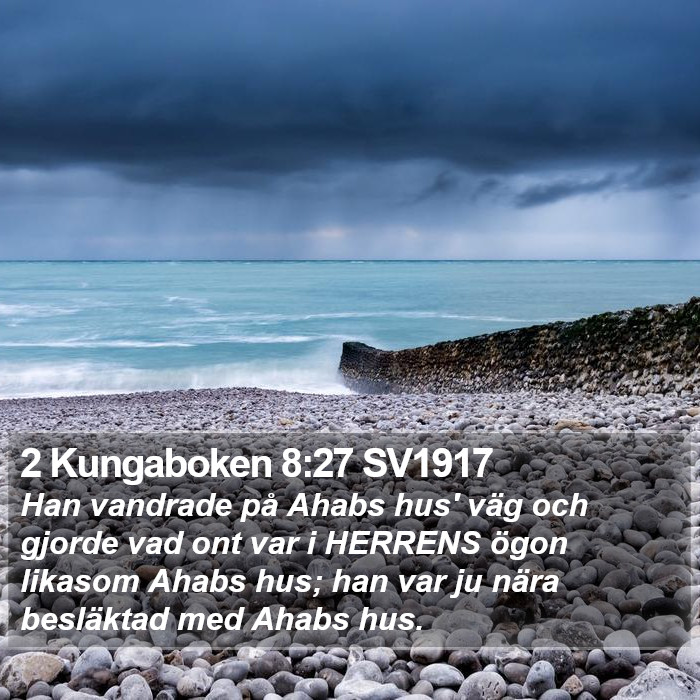 2 Kungaboken 8:27 SV1917 Bible Study