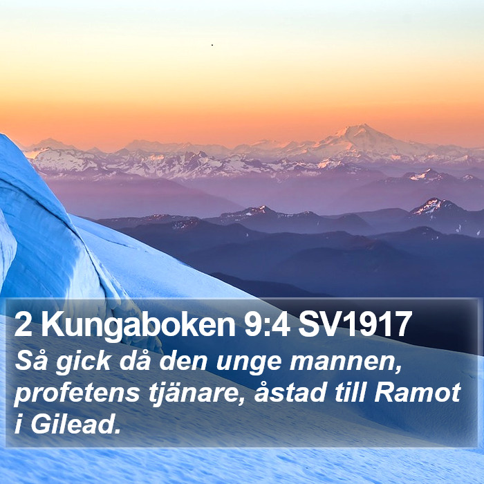 2 Kungaboken 9:4 SV1917 Bible Study
