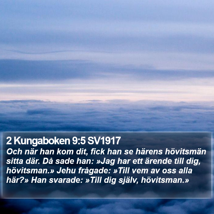 2 Kungaboken 9:5 SV1917 Bible Study