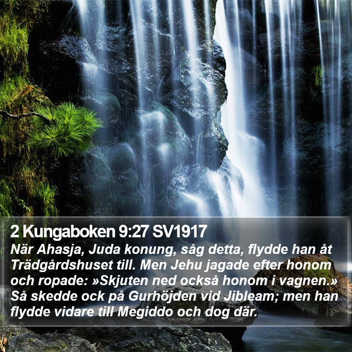 2 Kungaboken 9:27 SV1917 Bible Study