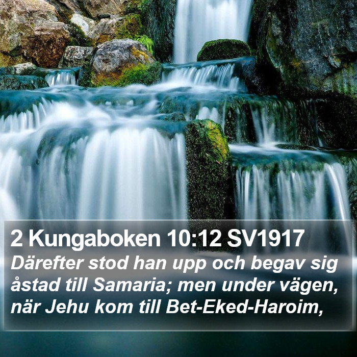 2 Kungaboken 10:12 SV1917 Bible Study