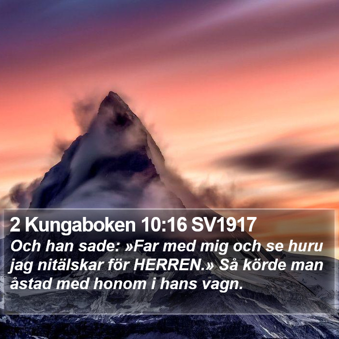 2 Kungaboken 10:16 SV1917 Bible Study