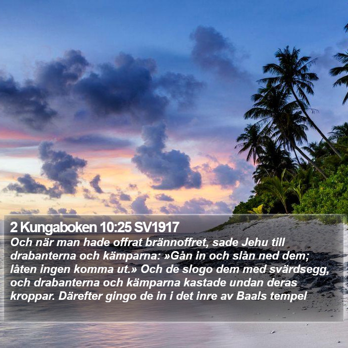 2 Kungaboken 10:25 SV1917 Bible Study