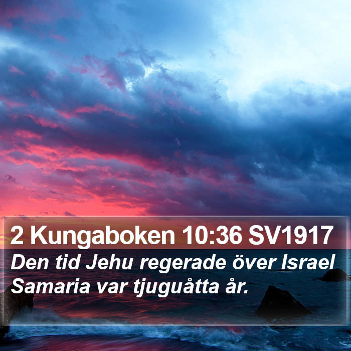 2 Kungaboken 10:36 SV1917 Bible Study