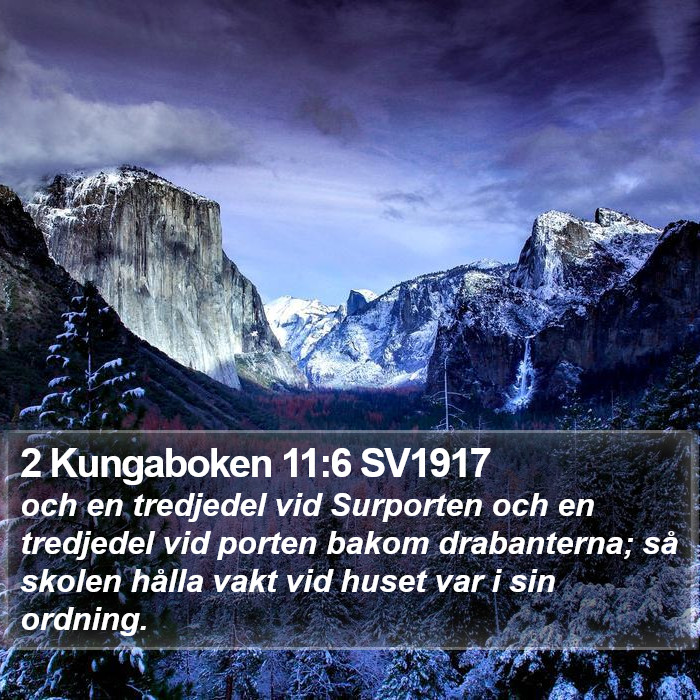 2 Kungaboken 11:6 SV1917 Bible Study