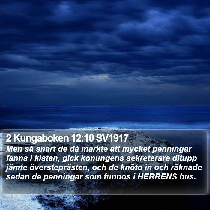 2 Kungaboken 12:10 SV1917 Bible Study