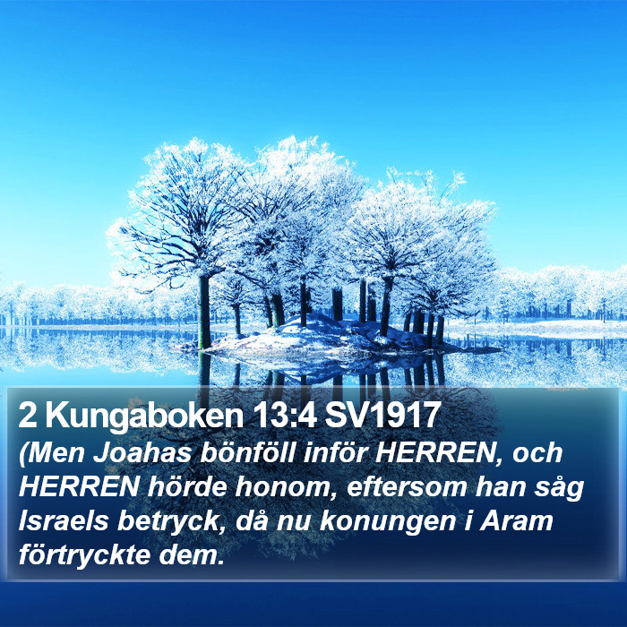 2 Kungaboken 13:4 SV1917 Bible Study