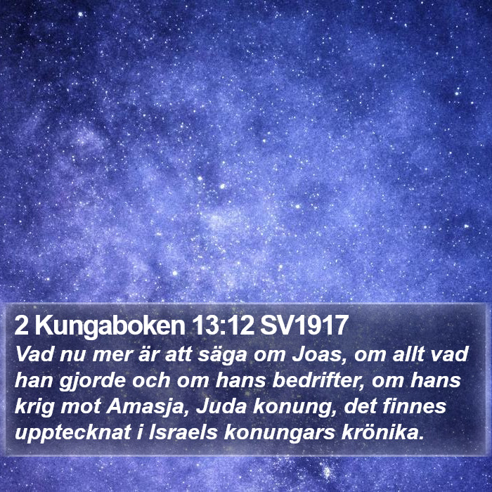 2 Kungaboken 13:12 SV1917 Bible Study