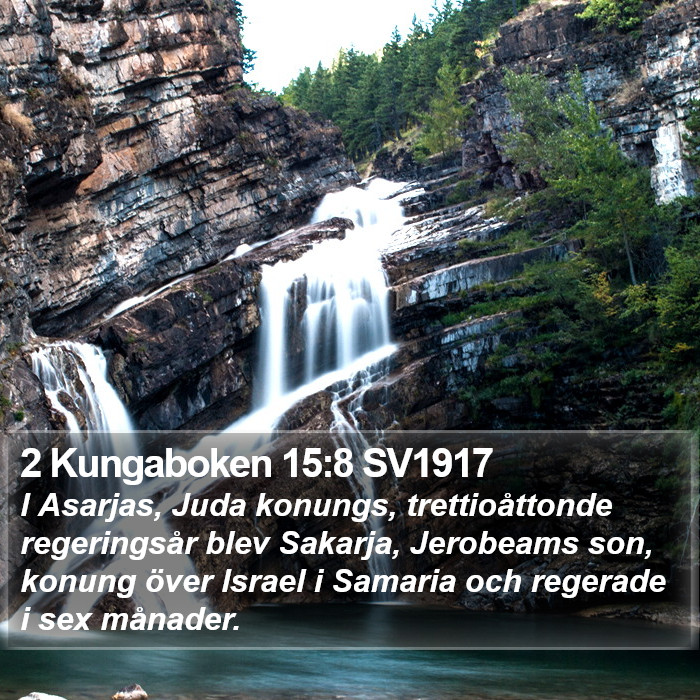 2 Kungaboken 15:8 SV1917 Bible Study