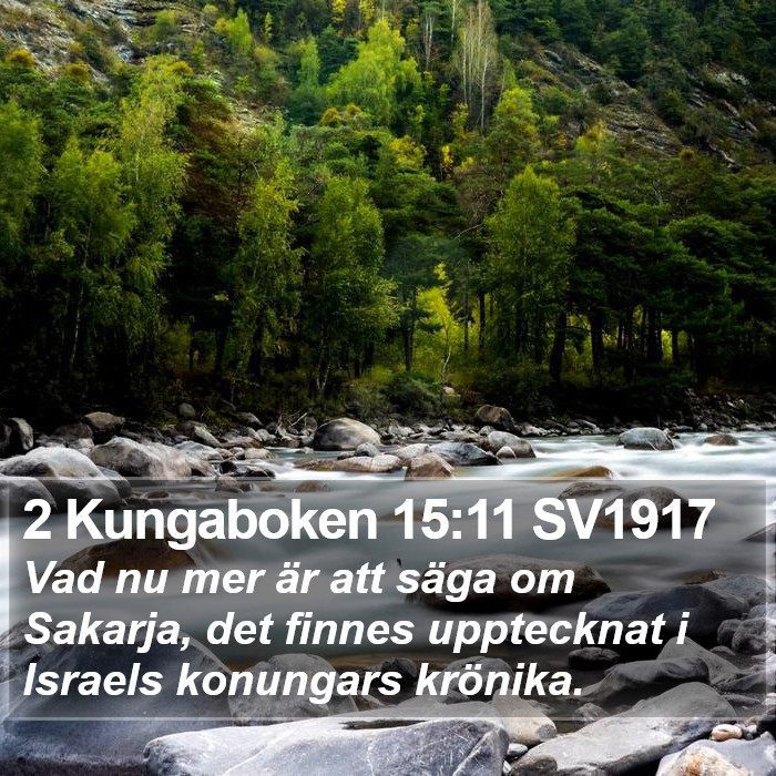 2 Kungaboken 15:11 SV1917 Bible Study