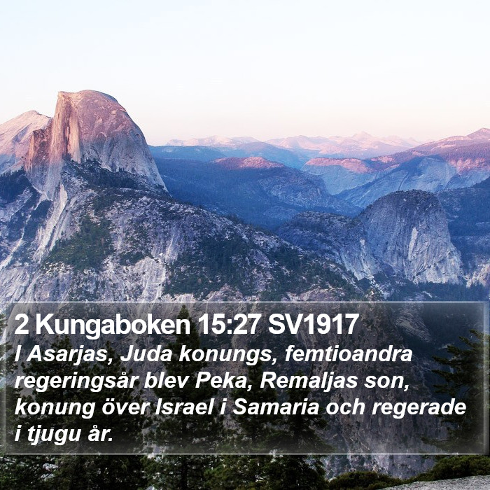 2 Kungaboken 15:27 SV1917 Bible Study