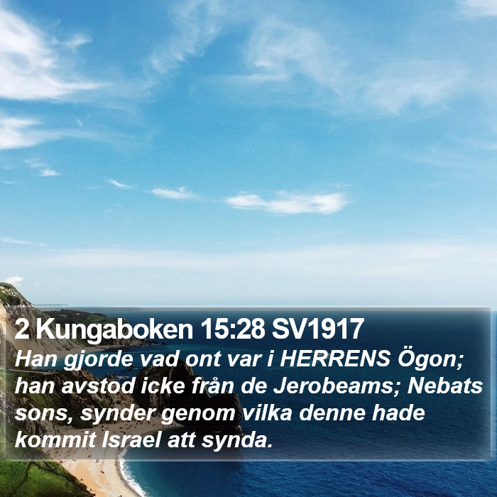 2 Kungaboken 15:28 SV1917 Bible Study