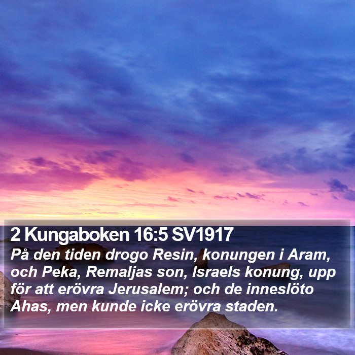 2 Kungaboken 16:5 SV1917 Bible Study