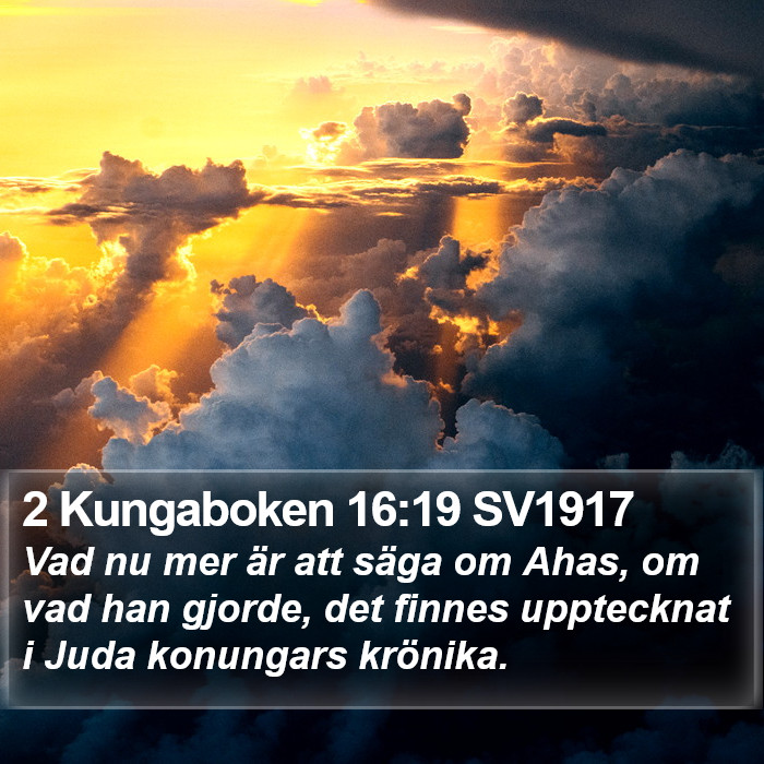 2 Kungaboken 16:19 SV1917 Bible Study