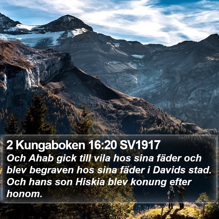 2 Kungaboken 16:20 SV1917 Bible Study