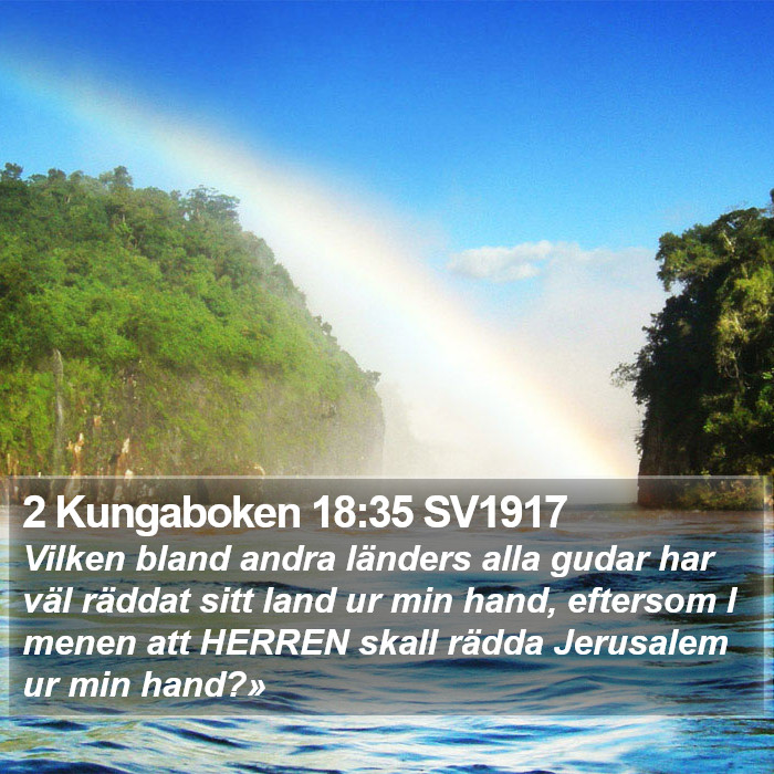 2 Kungaboken 18:35 SV1917 Bible Study
