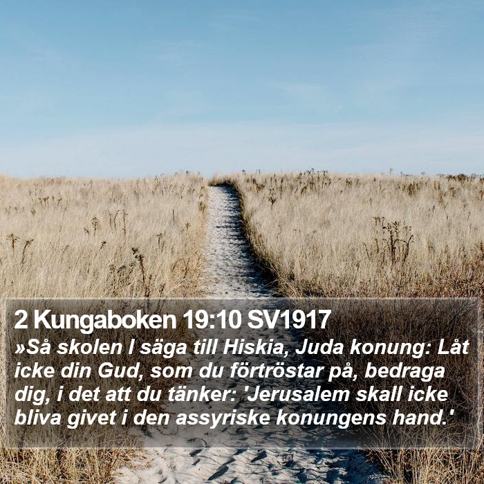 2 Kungaboken 19:10 SV1917 Bible Study