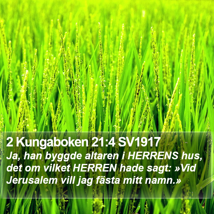 2 Kungaboken 21:4 SV1917 Bible Study