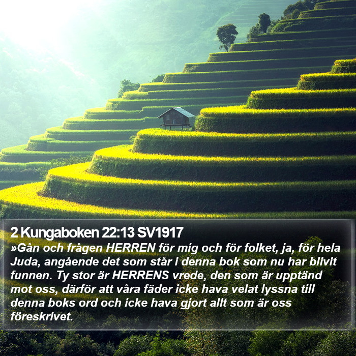 2 Kungaboken 22:13 SV1917 Bible Study