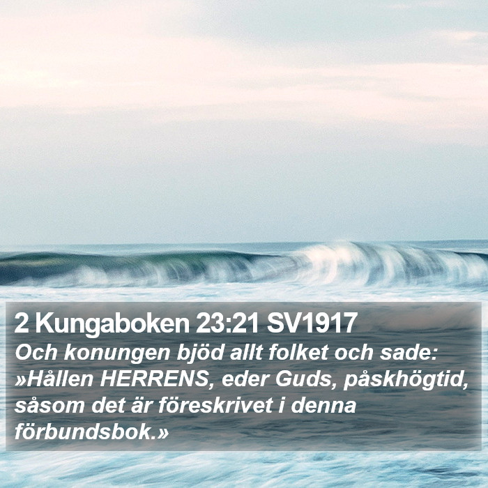 2 Kungaboken 23:21 SV1917 Bible Study