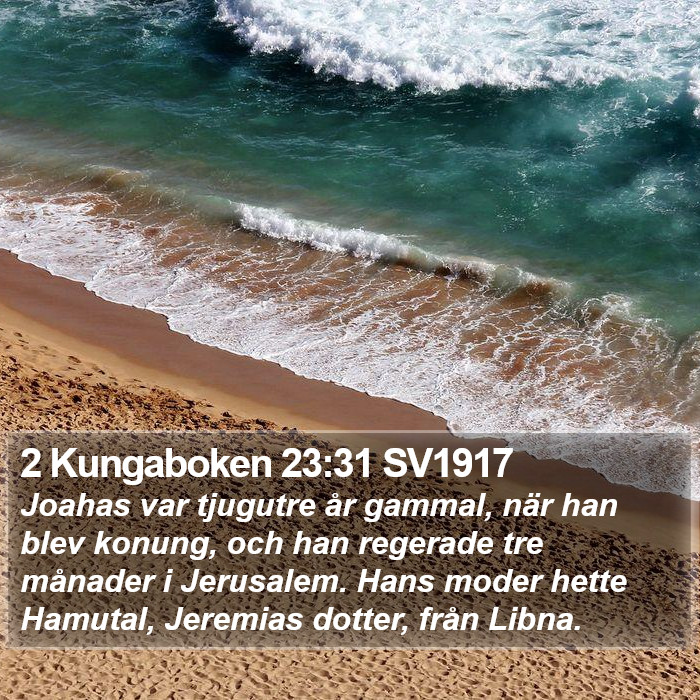2 Kungaboken 23:31 SV1917 Bible Study