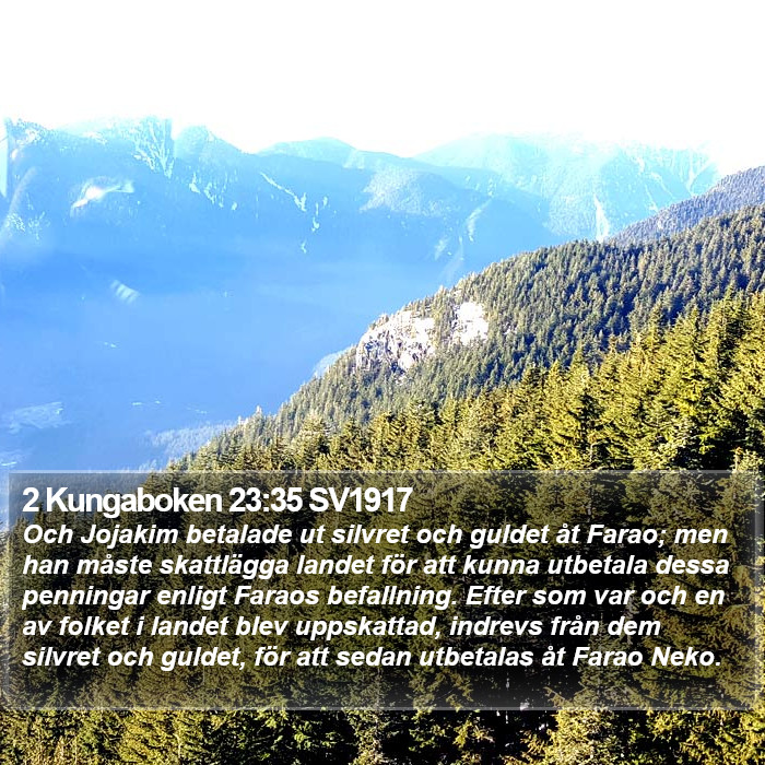 2 Kungaboken 23:35 SV1917 Bible Study