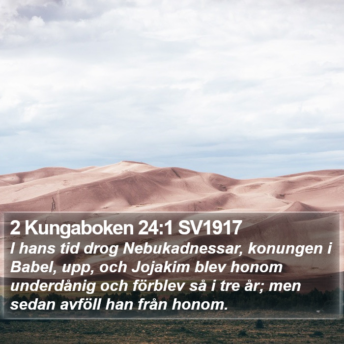 2 Kungaboken 24:1 SV1917 Bible Study