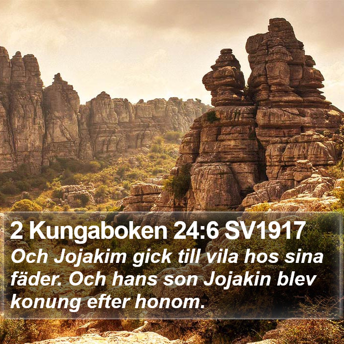 2 Kungaboken 24:6 SV1917 Bible Study