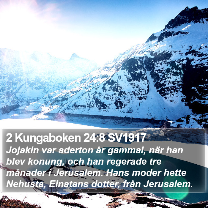 2 Kungaboken 24:8 SV1917 Bible Study