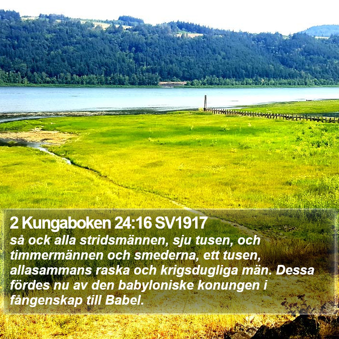 2 Kungaboken 24:16 SV1917 Bible Study